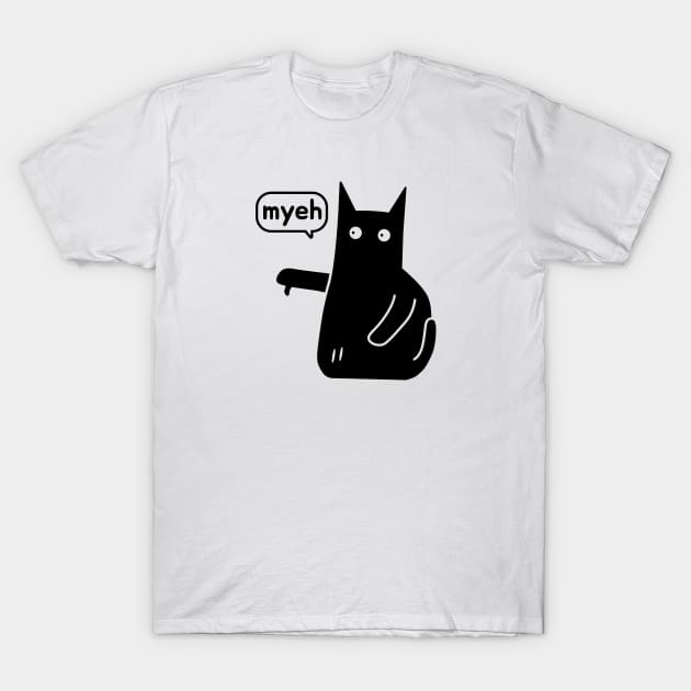 Myeh. Cat Is Angry And Protests black version T-Shirt by AndrewStep